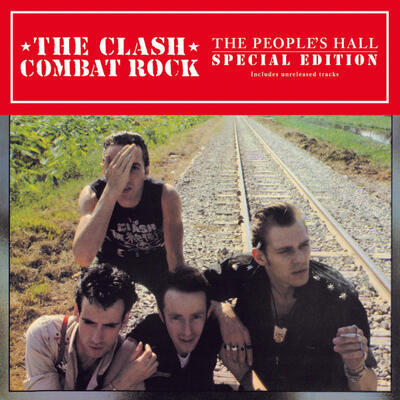 CLASH - COMBAT ROCK + THE PEOPLE'S HALL