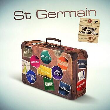 ST. GERMAIN - TOURIST: TRAVEL VERSION (20TH ANNIVERSARY) / CD