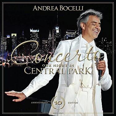 BOCELLI ANDREA - CONCERTO: ONE NIGHT IN CENTRAL PARK (10TH ANNIVERSARY EDITION) - 1