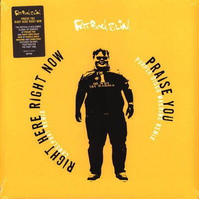 FATBOY SLIM - PRAISE YOU / RIGHT HERE RIGHT NOW / RSD