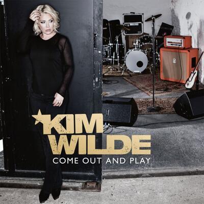 WILDE KIM - COME OUT AND PLAY