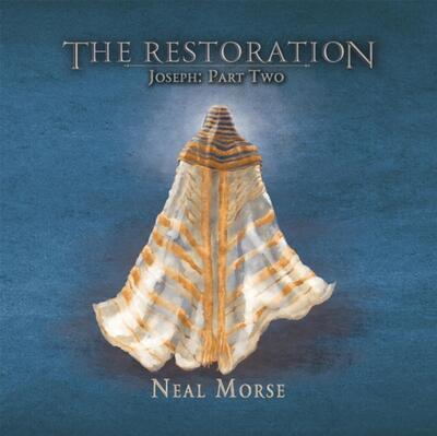 MORSE NEAL - RESTORATION - JOSEPH: PART TWO