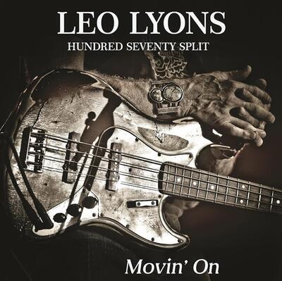 HUNDRED SEVENTY SPLIT / LEO LYONS - MOVIN' ON - 1