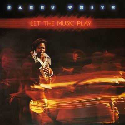 WHITE BARRY - LET THE MUSIC PLAY