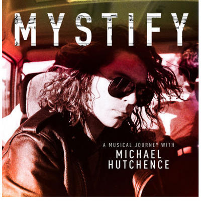 OST - MYSTIFY: A MUSICAL JOURNEY WITH MICHAEL HUTCHENCE - 1