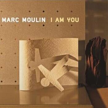 MOULIN MARC - I AM YOU / COLORED - 1