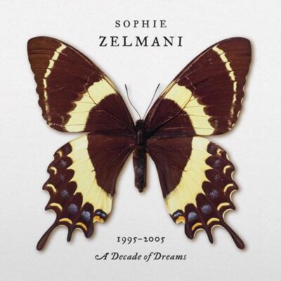 ZELMANI SOPHIE - 1995 - 2005 A DECADE OF DREAMS / COLORED - 1