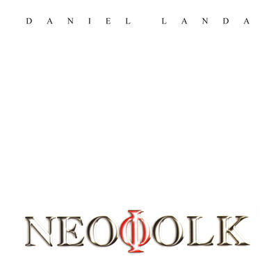 LANDA DANIEL - NEOFOLK