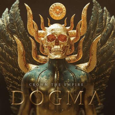 CROWN THE EMPIRE - DOGMA - 1