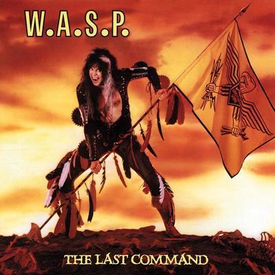 W.A.S.P. - LAST COMMAND