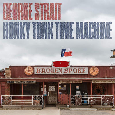 STRAIT GEORGE - HONKY TONK TIME MACHINE