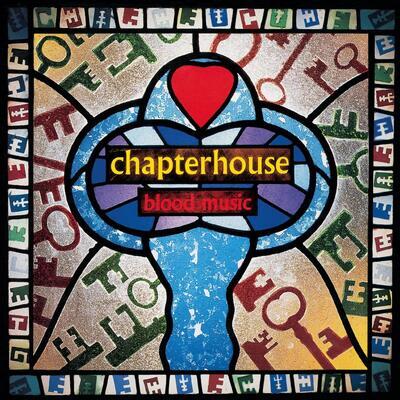 CHAPTERHOUSE - BLOOD MUSIC / COLORED - 1