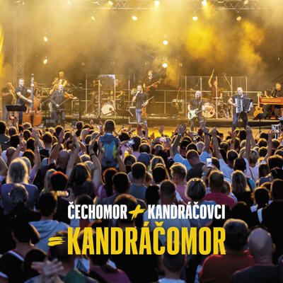 ČECHOMOR & KANDRÁČOVCI - KANDRÁČOMOR / CD
