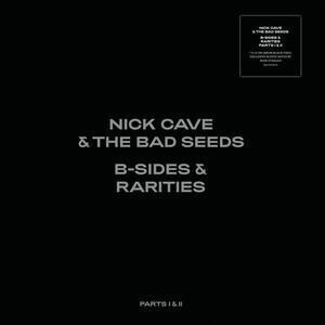 CAVE NICK & THE BAD SEEDS - B-SIDES & RARITIES: PARTS I & II / BOX - 1