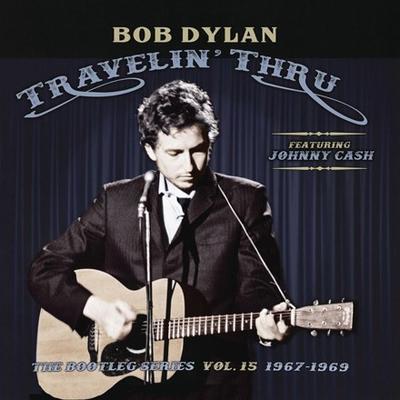 DYLAN BOB - TRAVELIN' THRU: BOOTLEG SERIES VOL. 15 (1967-1969) / CD - 1