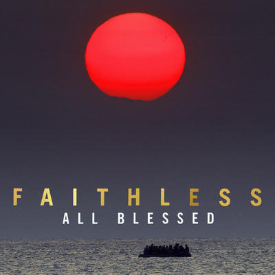 FAITHLESS - ALL BLESSED / CD