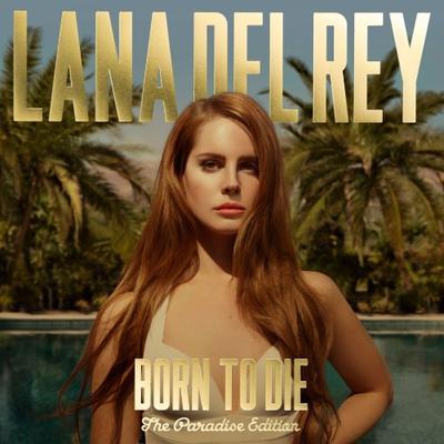 DEL REY LANA - BORN TO DIE - THE PARADISE EDITION