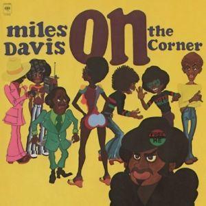 DAVIS MILES - ON THE CORNER