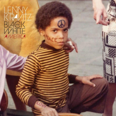 KRAVITZ LENNY - BLACK & WHITE AMERICA