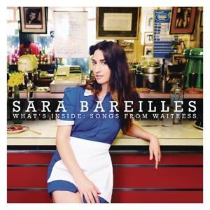 BAREILLES SARA - WHAT'S INSIDE: SONGS FROM WAITRESS