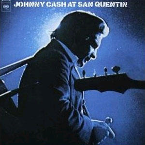 CASH JOHNNY - AT SAN QUENTIN