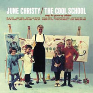CHRISTY JUNE - COOL SCHOOL