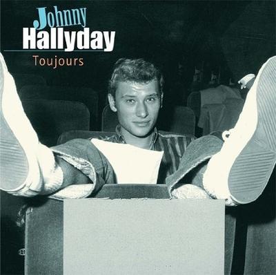 HALLYDAY JOHNNY - TOUJOURS