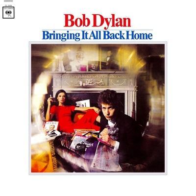 DYLAN BOB - BRINGING IT ALL BACK HOME