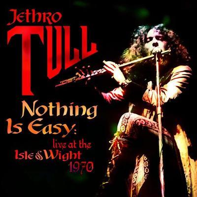 JETHRO TULL - NOTHING IS EASY: LIVE AT THE ISLE OF WEIGHT 1970 / COLORED