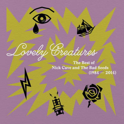 LOVELY CREATURES: THE BEST OF NICK CAVE & THE BAD SEEDS (1984-2014)