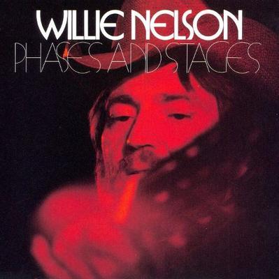 NELSON WILLIE - PHASES AND STAGES