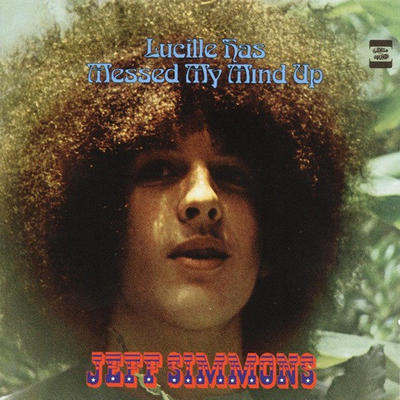 SIMMONS JEFF - LUCILLE HAS MESSED MY MIND UP