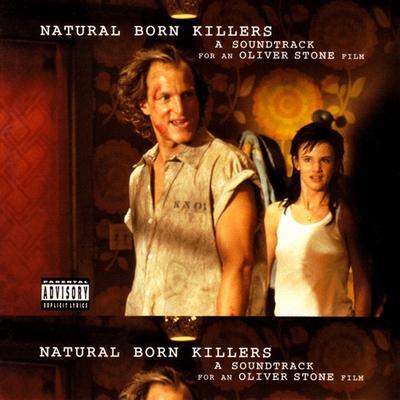 OST - NATURAL BORN KILLERS