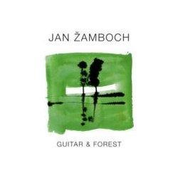 ŽAMBOCH JAN - GUITAR & FOREST