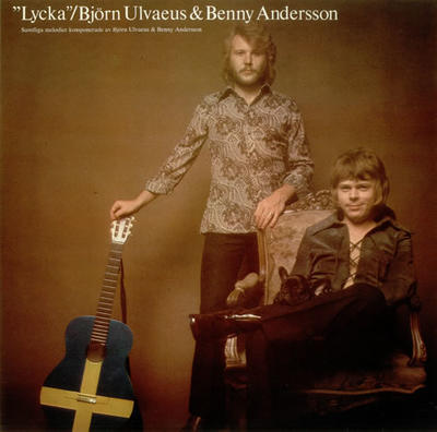 ULVAEUS BJORN & BENNY ANDERSSON - LYCKA