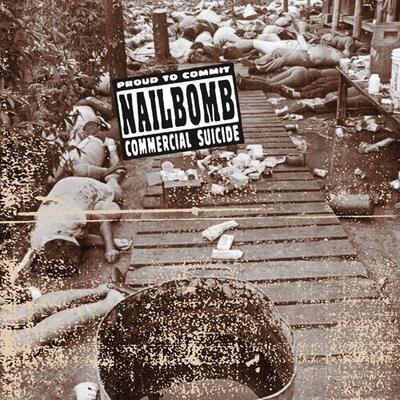 NAILBOMB - PROUD TO COMMIT COMMERCIAL SUICIDE / COLORED - 1