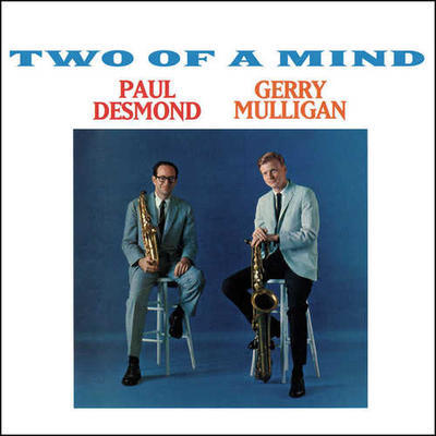 DESMOND PAUL / GERRY MULLIGAN - TWO OF A MIND