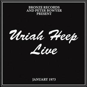 URIAH HEEP - LIVE '73