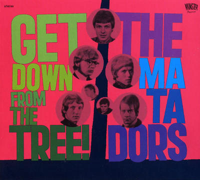 MATADORS - GET DOWN FROM THE TREE! / CD
