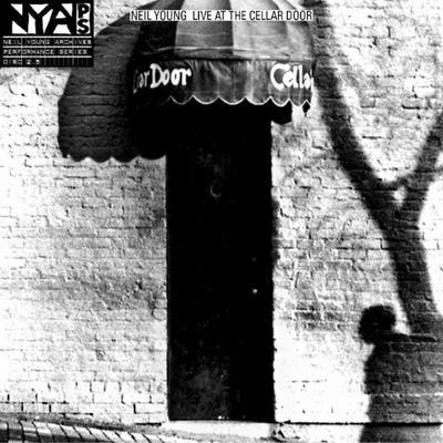 YOUNG NEIL - LIVE AT CELLAR DOOR