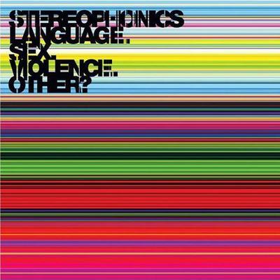 STEREOPHONICS - LANGUAGE. SEX. VIOLENCE. OTHER?