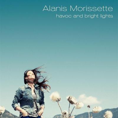 MORISSETTE ALANIS - HAVOC AND BRIGHT LIGHTS