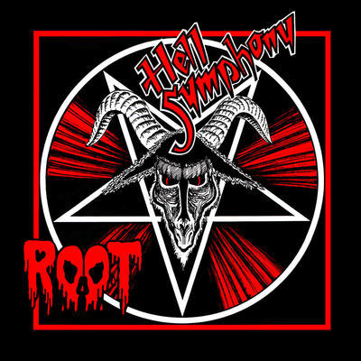 ROOT - HELL SYMPHONY