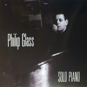 GLASS PHILIP - SOLO PIANO
