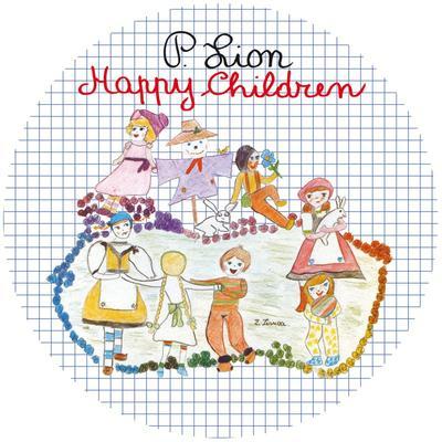 P. LION - HAPPY CHILDREN
