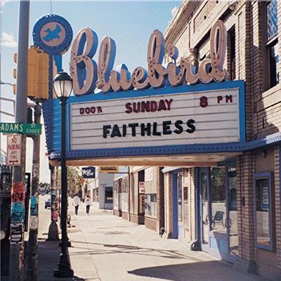 FAITHLESS - SUNDAY 8 PM