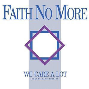FAITH NO MORE - WE CARE A LOT