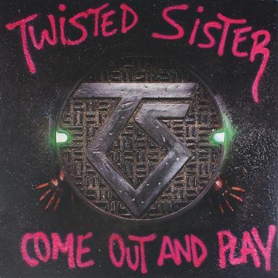 TWISTED SISTER - COME OUT AND PLAY (CUT-OUT)