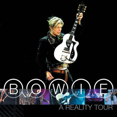 BOWIE DAVID - A REALITY TOUR
