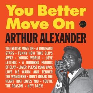 ALEXANDER ARTHUR - YOU BETTER MOVE ON